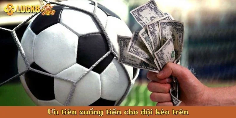 uu-tien-xuong-tien-cho-doi-keo-tren